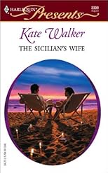 The Sicilian's Wife (Harlequin Presents)