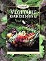 Vegetable Gardening (Gardening & Landscaping)