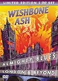Wishbone Ash - Almighty Blues London And Beyond [DVD]