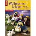Weihnachtskrippen selber machen