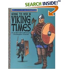 Going to War in Viking Times (Armies of the Past)