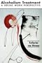 Alcoholism Treatment: A Social Work Perspective (The Nelson-Hall Series in Social Work)