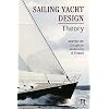 Sailing Yacht Design: Theory