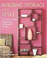 Building Storage with Style (20 Great-Looking Projects from Off-the-Shelf Lumber) (Paperback)