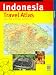 Indonesia Travel Atlas 1st Edition (Periplus Street Atlas)