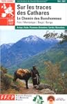 Sur les traces des Cathares GR 107 :...