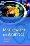 Idealgewicht mit Ayurveda - Elisabeth Veit