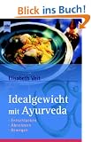 Idealgewicht mit Ayurveda