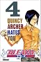 Bleach, Tome 4 : Quincy Archer Hates You