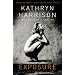 Exposure: A Novel