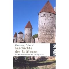 Geschichte des Baltikums. Von den alten G�ttern bis zur Gegenwart