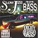 Music : Slow Jam Bass