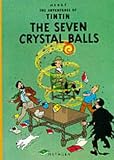 Adventures of Tintin the Seven Crystal Balls (The Adventures of Tintin)