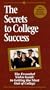 Secrets to College Success [VHS]