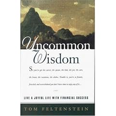 Uncommon Wisdom: Live a Joyful Life With Financial Success