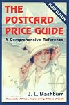 The Postcard Price Guide, 3rd Edition, A Comprehensive Reference