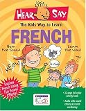 Hear Say Kids Guide to Learning French: 32 Page Full Color Activity Book & Compact Disc!