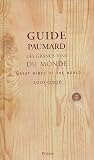 Revue Librairie Académique Perrin  / Guide Paumard des grands vins du monde : Guide 2005-2006 Edition bilingue français-anglais (Ancien prix Editeur : 45 Euros)