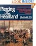 Piercing the Heartland: A History and Tour Guide of the Fort Donelson, Shiloh, and Perryville Campaigns