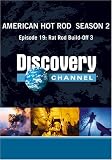 American Hot Rod  Season 2 - Episode 19: Rat Rod Build-Off 3