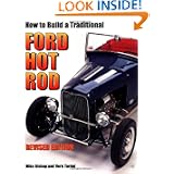 How to Build a Traditional Ford Hot Rod, Revised Ed. by Mike Bishop, Vern Tardel and Steve Amos