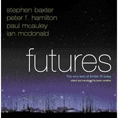 Futures: The very best of British SF today