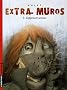 Extra-muros, Tome 3 : L'apprenti sorcier