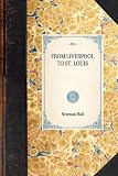 From Liverpool to St. Louis (Travel in America)