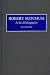 Robert Mitchum: A Bio-Bibliography (Bio-Bibliographies in the Performing Arts)