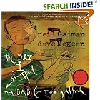 The Day I Swapped My Dad for Two Goldfish by  Neil Gaiman and Dave Mckean