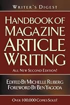 "Writer's Digest" Handbook of Magazine Article Writing