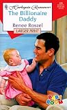 Billionaire Daddy (Baby Boom) (Larger Print, No 435)