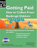 Getting Paid: How to Collect from Bankrupt Debtors