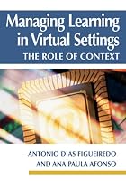 Managing Learning in Virtual Settings: The Role of Context