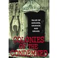 Colonies of Condemned
