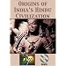 Origins of India�s Hindu Civilization DVD