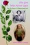 The Girl Who Never Quit: The Life Story of a Determined Soul