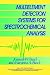 Multielement Detection Systems for Spectrochemical Analysis (Chemical Analysis: A Series of Monographs on Analytical Chemistry and Its Applications)