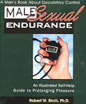 Male Sexual Endurance: A Man's Book A...