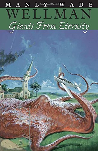 giants from eternity lost wellman