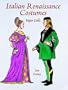 Italian Renaissance Costumes Paper Dolls (History of Costume)