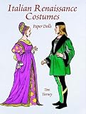 Italian Renaissance Costumes Paper Dolls