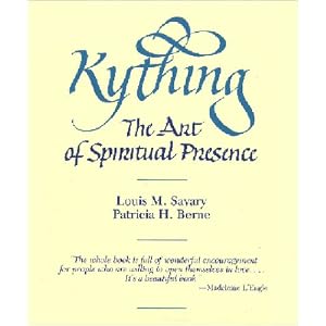 Kything: The Art of Spiritual Presence