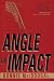 Used : Angle of Impact