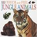 Jungle Animals (DK Touch & Feel)