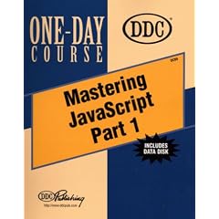 Mastering Javascript: Part 1 (One-day course for the Internet)