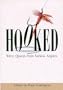 Hooked: Witty Quotes from Serious Anglers