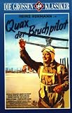 Quax der Bruchpilot