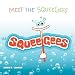 Meet The Squeegees (Special Edition with Bonus Track and Activities)