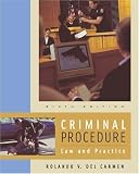 Criminal Procedure: Law and Practice (with CD-ROM and InfoTrac)
